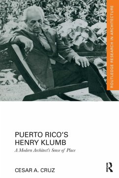 Puerto Rico's Henry Klumb - Cruz, Cesar