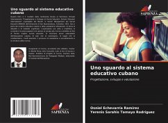 Uno sguardo al sistema educativo cubano - Echevarría Ramírez, Osniel;Tamayo Rodríguez, Yerenis Sarahis