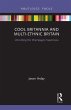 Cool Britannia and Multi-Ethnic Britain - Bild 1