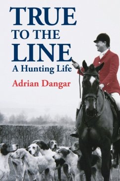 True to the Line - Dangar, Adrian