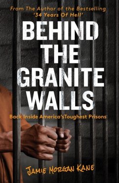Behind the Granite Walls - Kane, Jamie Morgan