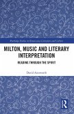 Milton, Music and Literary Interpretation