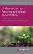 Understanding and fostering soil carbon... - Bild 1