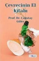 Cevrecinin El Kitabi - Güler, Cagatay