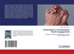 Antecedents of Employees Work Engagement - Kassahun, Zeleke Wale
