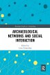 Archaeological Networks and Social... - Bild 1