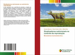 Sinalizadores nutricionais no controle da reprodução - Macedo, Gustavo;Costa-e-Silva, Eliane;Reis, Willian