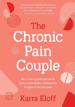 The Chronic Pain Couple - Eloff, Karra