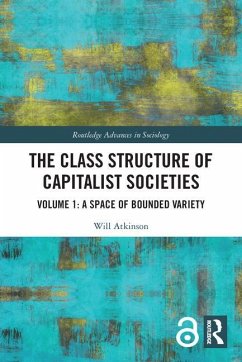 The Class Structure of Capitalist Societies - Atkinson, Will