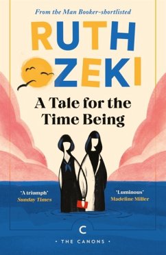 A Tale for the Time Being - Ozeki, Ruth
