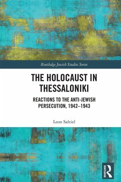 The Holocaust in Thessaloniki - Saltiel, Leon