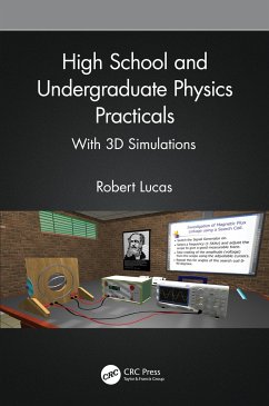 High School and Undergraduate Physics Practicals - Lucas, Robert