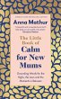 The Little Book of Calm for New Mums - Bild 1