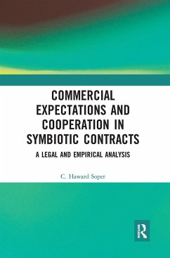 Commercial Expectations and Cooperation in Symbiotic Contracts - Soper, Charles Haward