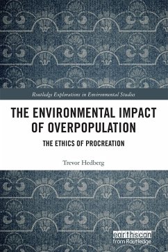 The Environmental Impact of Overpopulation - Hedberg, Trevor