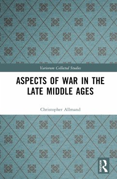 Aspects of War in the Late Middle Ages - Allmand, Christopher