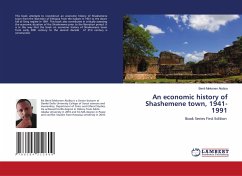 An economic history of Shashemene town, 1941-1991 - Mekonen Abdisa, Benti