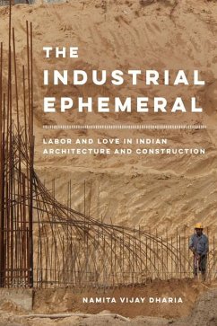 The Industrial Ephemeral - Dharia, Namita Vijay