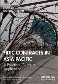 FIDIC Contracts in Asia Pacific (eBook, ePUB)