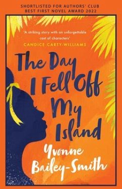The Day I Fell Off My Island - Bailey-Smith, Yvonne