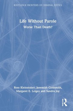 Life Without Parole - Kleinstuber, Ross;Coldsmith, Jeremiah;Leigey, Margaret