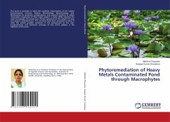 Phytoremediation of Heavy Metals Contaminated Pond through Macrophytes - Chaurasia, Mahima;Srivastava, Sanjeev Kumar