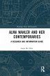 Alma Mahler and Her Contemporaries - Bild 1