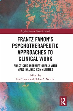 Frantz Fanon's Psychotherapeutic Approaches to Clinical Work