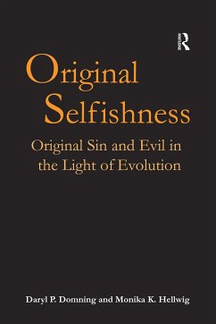 Original Selfishness - Domning, Daryl P.;Hellwig, Monika K.