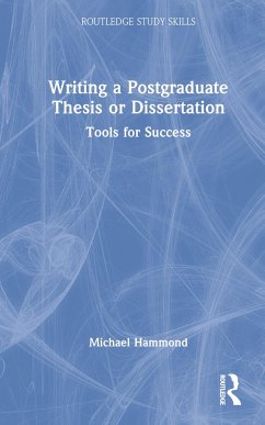 Writing a Postgraduate Thesis or Dissertation - Hammond, Michael