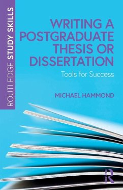 Writing a Postgraduate Thesis or Dissertation - Hammond, Michael