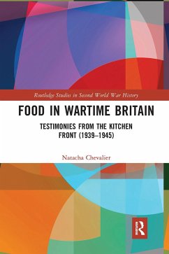 Food in Wartime Britain - Chevalier, Natacha