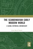 The Scandinavian Early Modern World The Scandinavian Early Modern World