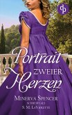 Portrait zweier Herzen   Eine leidenschaftliche Regency Romance
