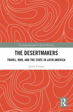 The Desertmakers - Uriarte, Javier