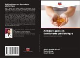 Antibiotiques en dentisterie pédiatrique