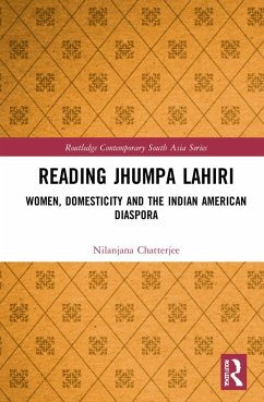 Reading Jhumpa Lahiri - Chatterjee, Nilanjana