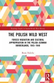 The Polish Wild West