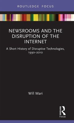 Newsrooms and the Disruption of the Internet - Mari, Will