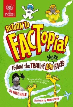 Return to FACTopia! - Hale, Kate; Britannica Group