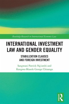 International Investment Law and Gender Equality - Ng'ambi, Sangwani Patrick; George Chisanga, Kangwa-Musole
