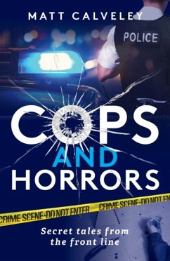 Cops and Horrors - Calveley, Matt