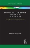 Distributed Leadership and Digital Innovation