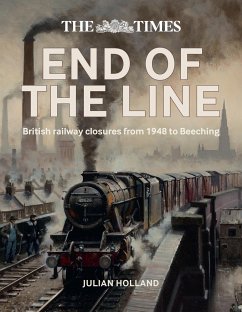 Times End of the Line - Holland, Julian; Times Books
