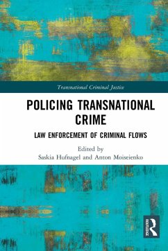 Policing Transnational Crime