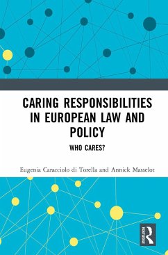 Caring Responsibilities in European Law and Policy - Caracciolo Di Torella, Eugenia; Masselot, Annick