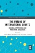 The Future of International Courts - Bild 1