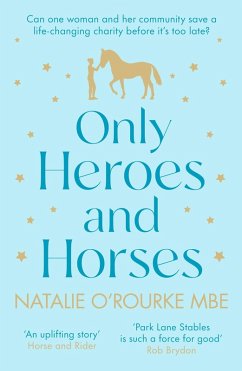 Cover Only Heroes and Horses (eBook, ePUB)