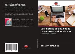 Les médias sociaux dans l'enseignement supérieur - BHADANGE, DR SAGAR