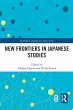 New Frontiers in Japanese Studies - Bild 1